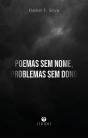 Poemas Sem Nome, Problemas Sem Dono - Preview