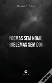 Poemas Sem Nome, Problemas Sem Dono