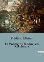 Poeme Du Rhone En Xii Chants - Preview