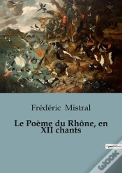 Capa do artigo Poeme Du Rhone En Xii Chants