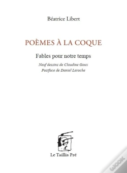 Capa do artigo Poèmes À La Coque : Fables Pour Notre Temps