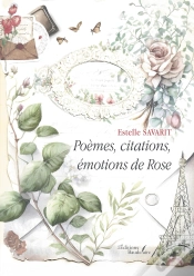 Capa do artigo Poèmes, Citations, Émotions De Rose