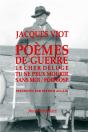 Poemes De Guerre Le Cher Deluge Tu Ne Peux Mourir Sans Moi Formose - Preview