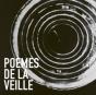 Poèmes De La Veille - CD - Preview