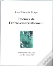 Poèmes De L'Entre-Émerveillement