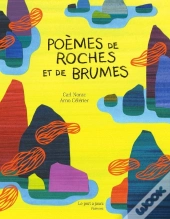 Poèmes De Roches Et De Brumes