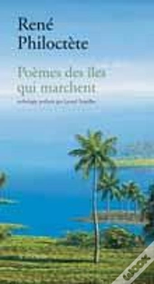 Poèmes Des Îles Qui Marchent