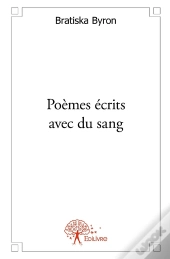 Poèmes Écrits Avec Du Sang