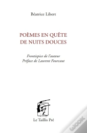 Poèmes En Quête De Nuits Douces