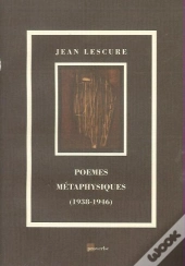 Poèmes Métaphysiques 1938-1946