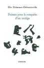 Poemes Pour La Conquete D'Un Vertige - Preview