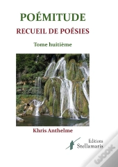 Poemitude Tome Huitieme