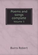 Poems And Songs Complete Volume 3