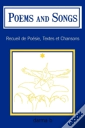 Poems And Songs: Recueil De Poésie, Text