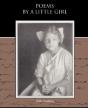 Poems By A Little Girl - Preview