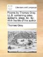 Poems By Thomas Gray, Ll.B. Containing O - Preview