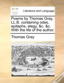 Capa do artigo Poems By Thomas Gray, Ll.B. Containing O