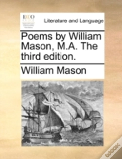 Capa do artigo Poems By William Mason, M.A. The Third Edition.