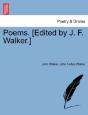 Poems. (Edited By J. F. Walker.) - Preview