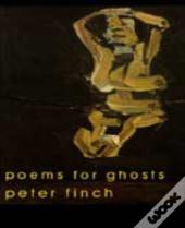 Poems For Ghosts