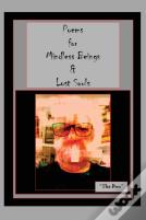 Poems For Mindless Beings & Lost Souls