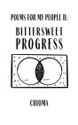 Poems For My People Ii: Bittersweet Prog - Preview