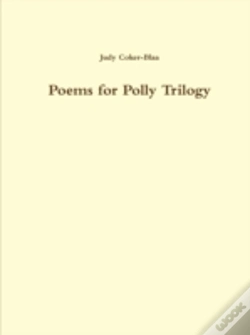 Capa do artigo Poems For Polly Trilogy 1