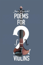 Poems For Two Violins - Preview