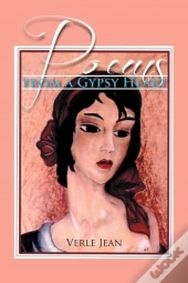 Poems From A Gypsy Heart