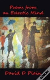 Poems From An Eclectic Mind