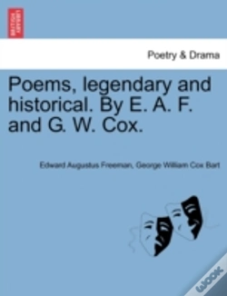 Capa do artigo Poems, Legendary And Historical. By E. A. F. And G. W. Cox.