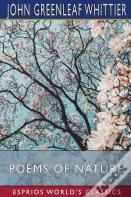 Poems Of Nature (Esprios Classics)