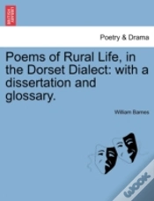 Capa do artigo Poems Of Rural Life, In The Dorset Dialect: With A Dissertation And Glossary.