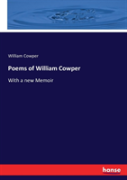 Poems Of William Cowper