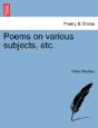 Poems On Various Subjects, Etc. - Preview
