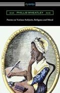 Poems On Various Subjects, Religious And Moral