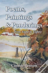 Poems, Paintings & Ponderings