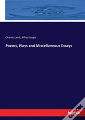 Capa do artigo Poems, Plays And Miscellaneous Essays