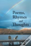 Poems, Rhymes And Thoughts