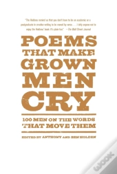 Poems That Make Grown Men Cry