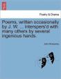 Poems, Written Occasionally By J. W. ... - Preview