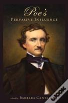 Poe'S Pervasive Influence