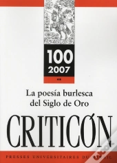 Poesia Burlesca Del Siglo De Oro : Problemas Y Nuevas Perspectivas