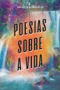 Poesias Sobre A Vida - Preview