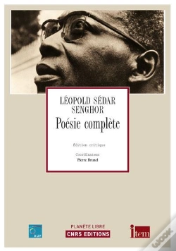 Capa do artigo Poésie Complèete De Léopold Sédar Senghor