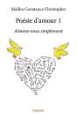 Poesie D'Amour 1 - Aimons-Nous Simplement - Preview