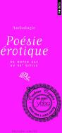 Poésie Érotique ; Du Moyen Age Au Xx Siècle - Preview