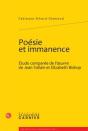 Poésie Et Immanence ; Étude Comparée De L'Oeuvre De Jean Follain Et Elizabeth Bishop - Preview