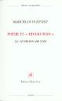 Poesie Et Revolution ; La Revolution Du Style - Preview