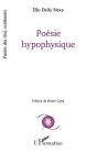 Poésie Hypophysique - Preview